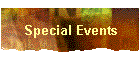 Special Events